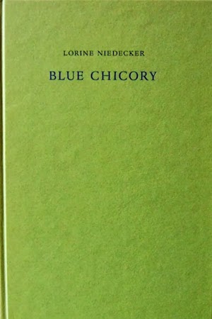 Lorine Niedecker's Blue Chicory
