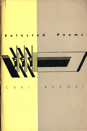Carl Rakosi's Selected Poems